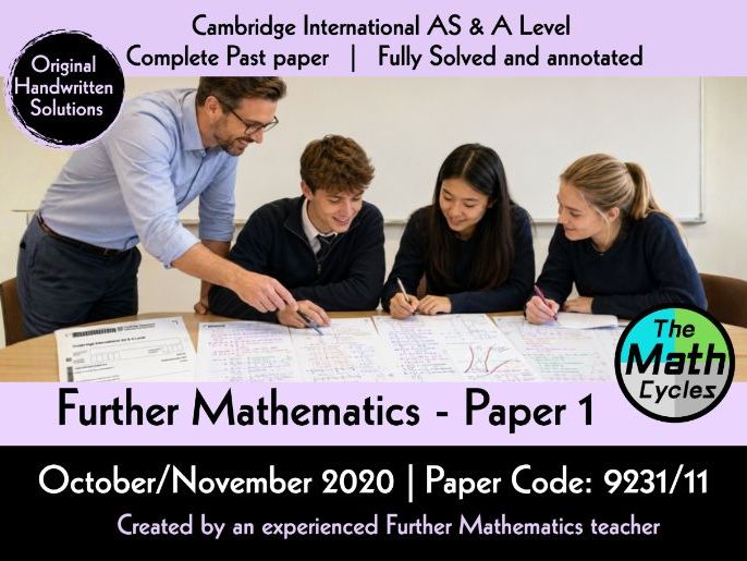 CIE- Further Pure Mathematics 1- Paper 1 - Oct/Nov 2020 Solutions for paper (9231/11)