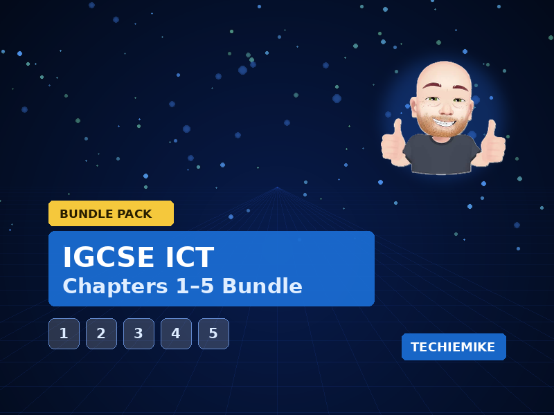 IGCSE ICT Chapter 1 -5 Bundle