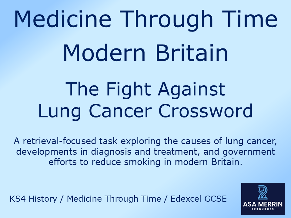 GCSE Medicine Through Time | Modern | Lung Cancer Crossword | Retrieval Practice