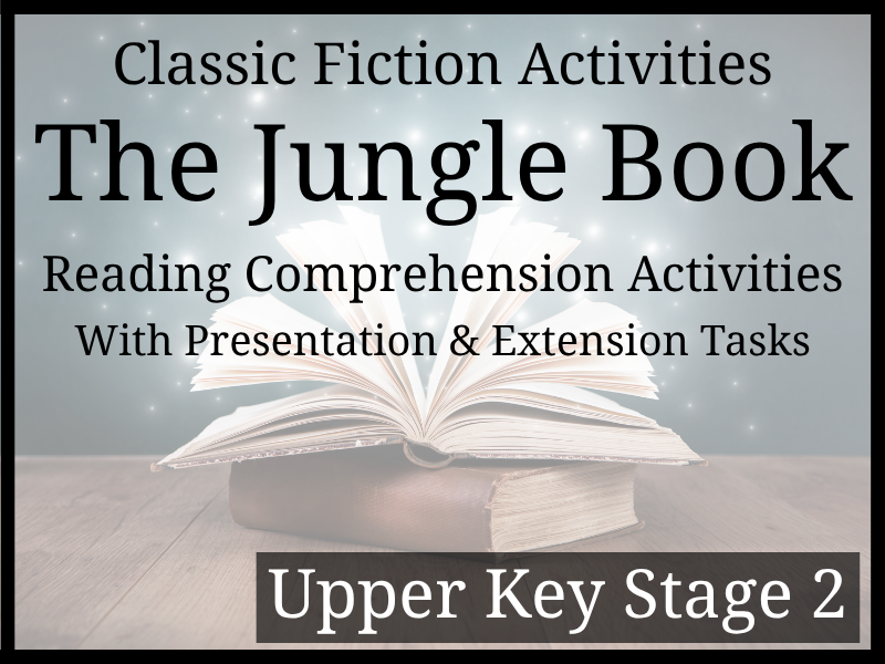 The Jungle Book Fiction Reading Comprehension Activities | Year 5 & Year 6 | UKS2