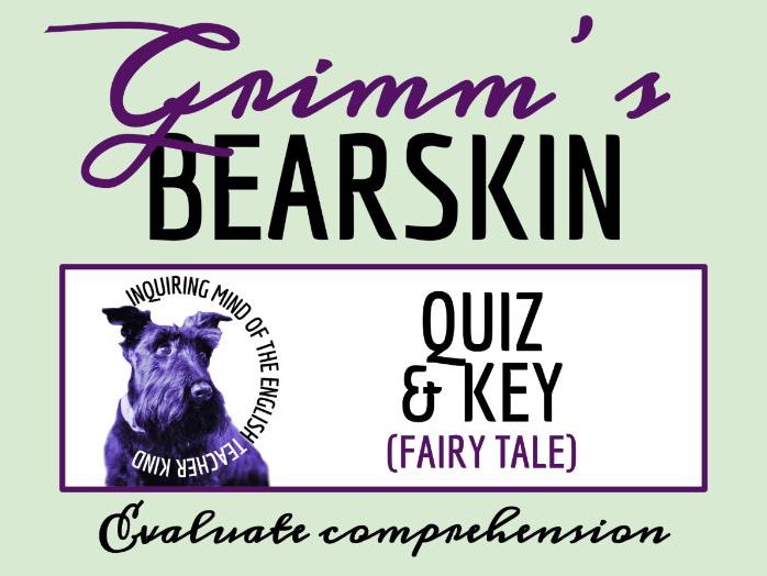 "Bearskin" by the Brothers Grimm Quiz and Answer Key | Fairy Tale Worksheet