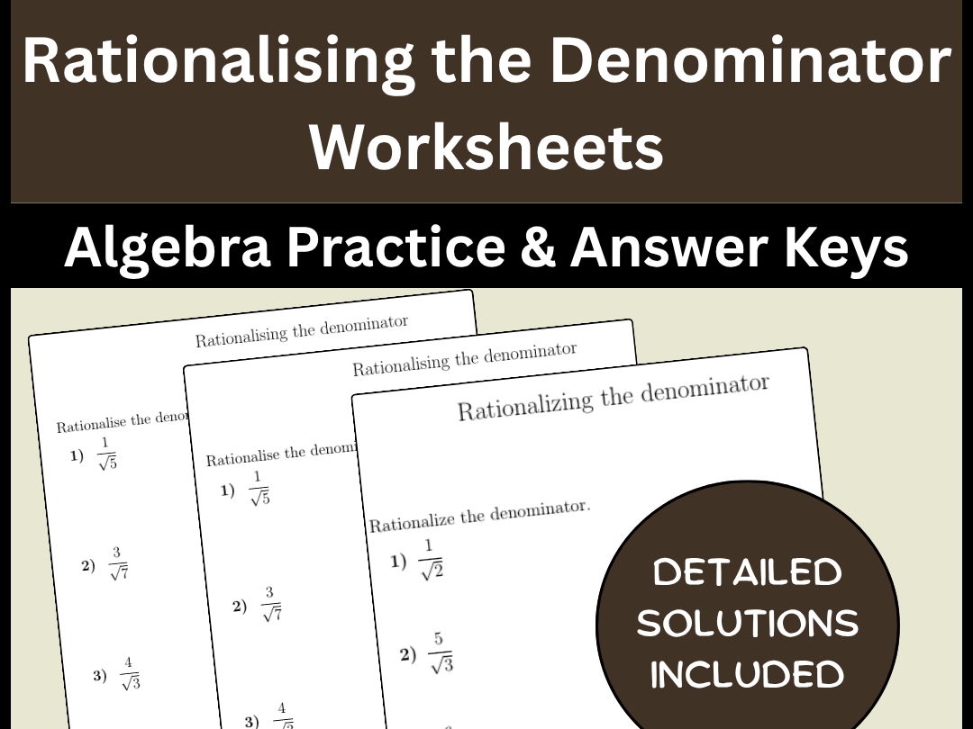 Rationalising the Denominator Worksheets | Algebra Practice & Answer Keys