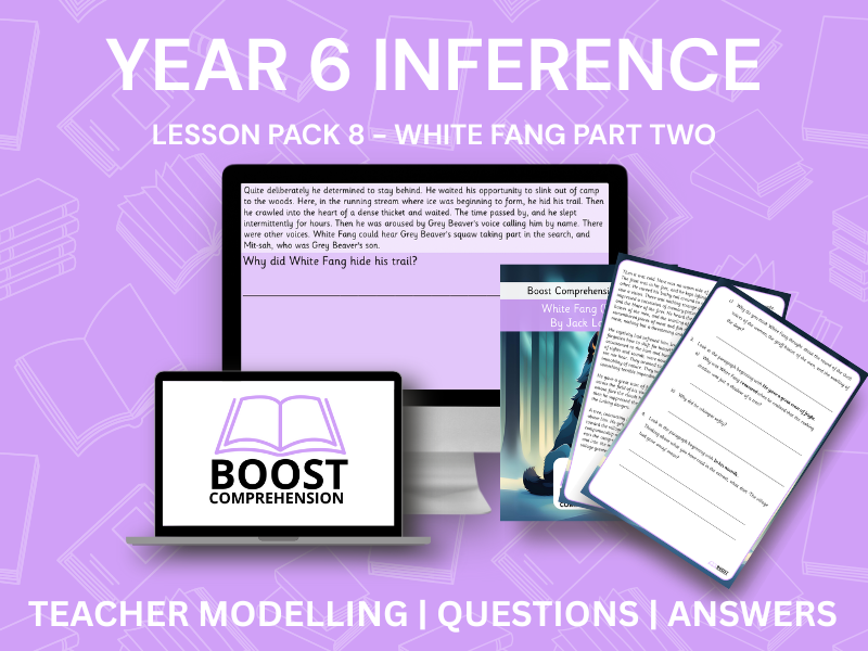 Inference Lesson Year 6 – White Fang (Second Excerpt)