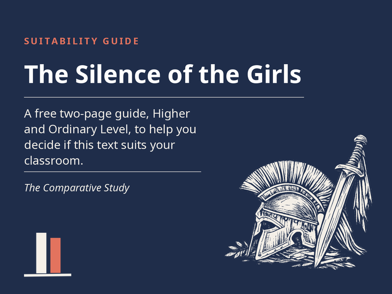 The Silence of the Girls - Suitability Guide for the Comparative Study