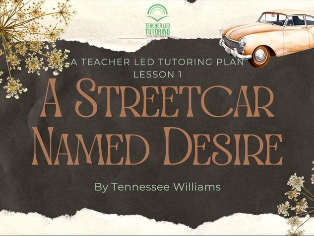 A Streetcar Named Desire Scheme of Work