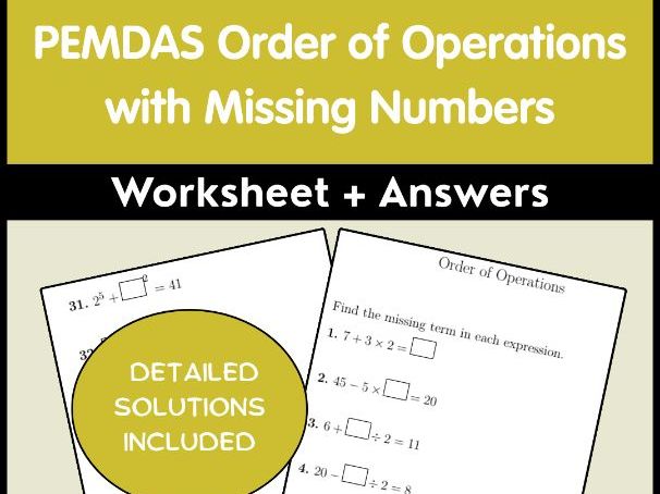 PEMDAS Order of Operations with Missing Numbers Worksheet + Answers