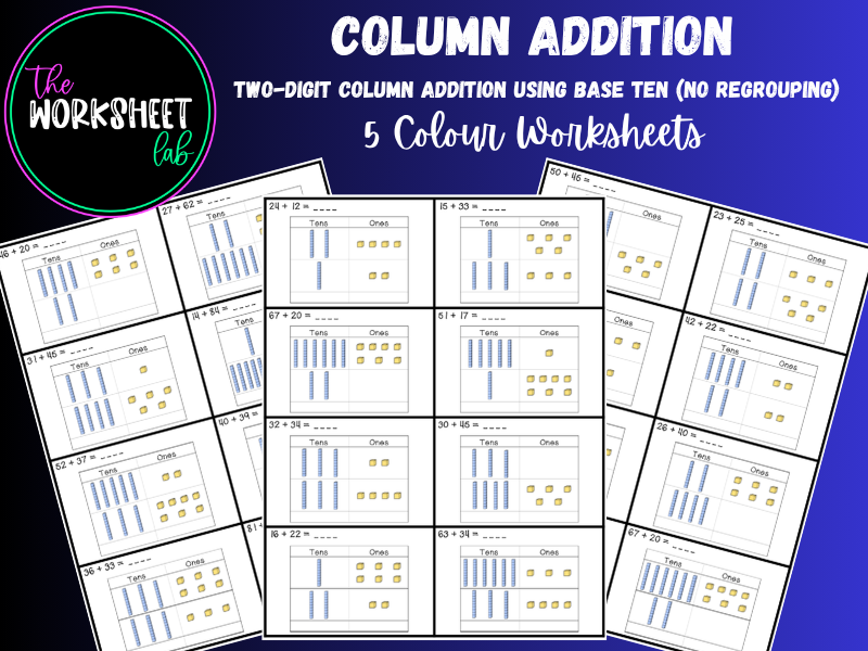Two-Digit Column Addition using Base Ten (No Regrouping) Worksheets in Colour