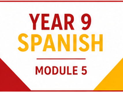 Year 9 Spanish Module 5 Una aventura en Madrid ALL Units