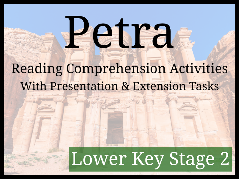 Petra Reading Comprehension Activities | Year 3 & Year 4 | LKS2
