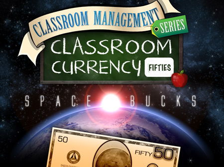 Classroom Currency: Space Bucks 50s - Class Economics