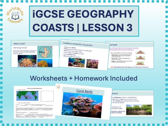 IGCSE Geography – Coral Reefs (Formation, Types, Importance & Threats)