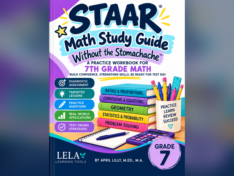 Grade 7 STAAR Math Study Guide – Texas Test Prep