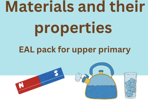 EAL vocabulary: Materials & properties