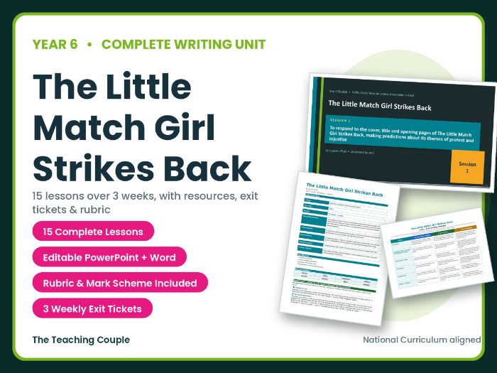 The Little Match Girl Strikes Back | Year 6 English Unit | 15 Complete Lessons