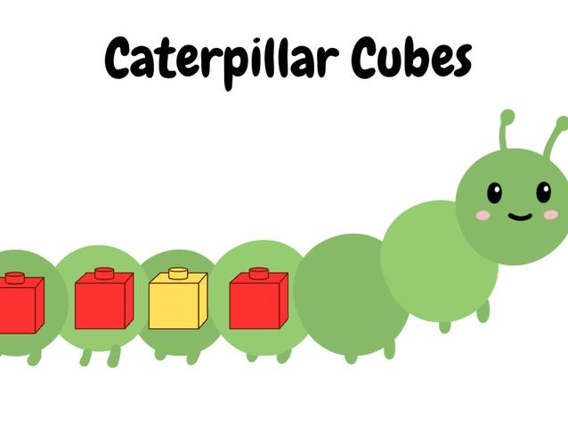 Caterpillar Cubes - repeating patterns
