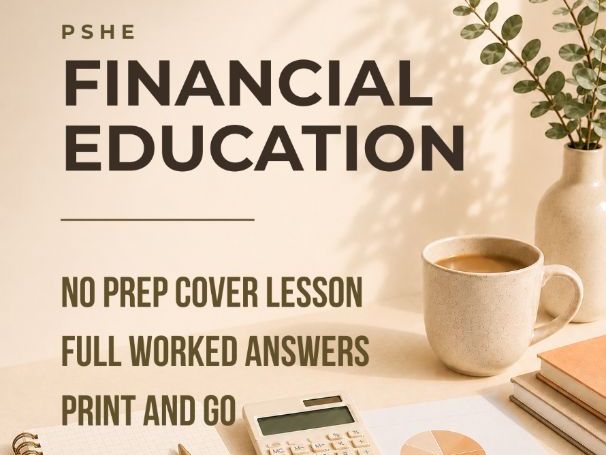 PSHE / Financial Education Cover Lesson: Capital Gains Tax Realities (No Prep)