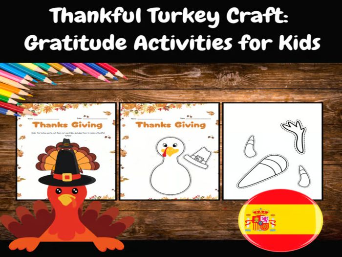Thankful Turkey Craft: Gratitude Activities for Kids /Version in Spanish