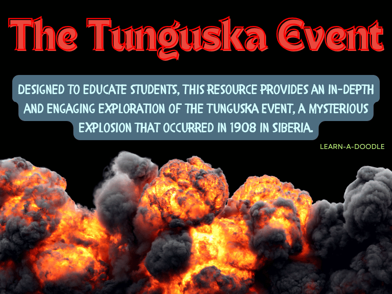 The Tunguska Event: Understanding the Great Siberian Explosion