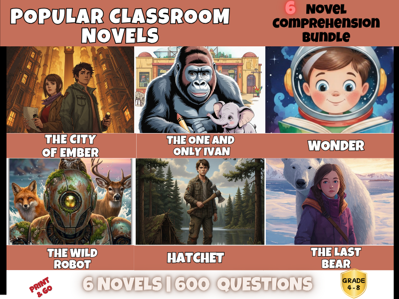 Popular Classroom Novels Reading Comprehension Bundle | 6 Novels, 600 Questions | Years 4-8