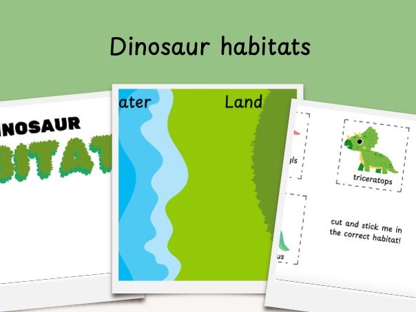 Dinosaur habitats activity