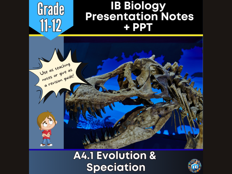 IB DP Biology A4.1 Evolution Teaching Notes & PowerPoint 2026