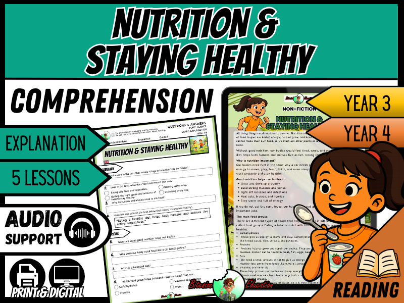 Nutrition & Staying Healthy | Reading Comprehension | Year 3/4