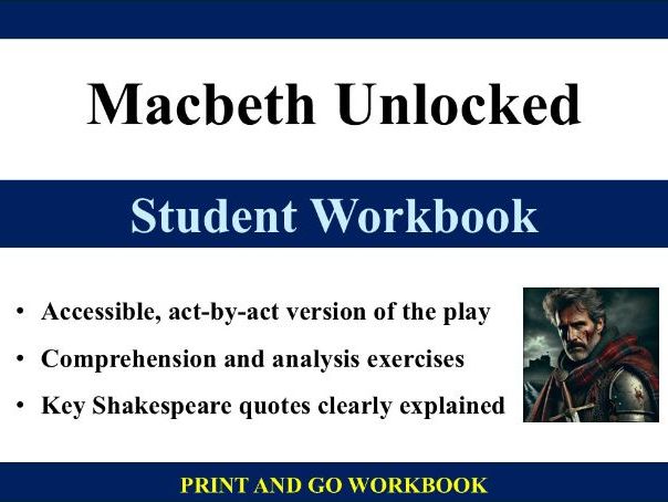 Macbeth Unlocked: A Student Workbook | Simply download and teach