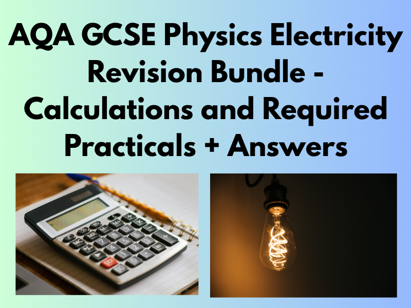 AQA GCSE Physics Electricity Revision Bundle | Worksheets + Exam Practice