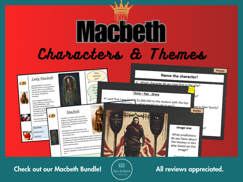 Macbeth Character & Themes: Engaging Hour-Long Lesson