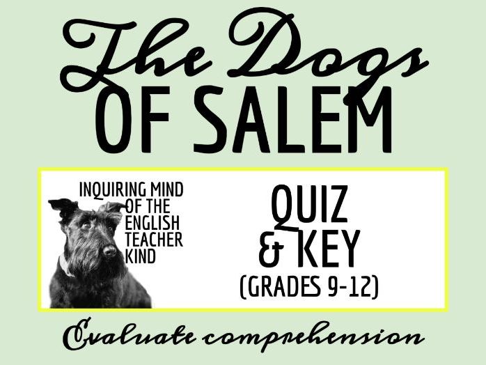 "The Dogs of Salem" Quiz and Answer Key (Witch Trials Short Story for Halloween)
