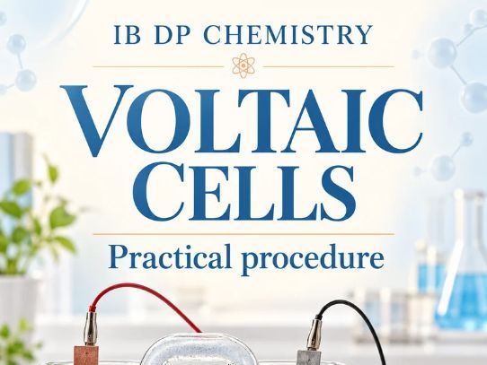 IB Chemistry Practical: Voltaic Cells
