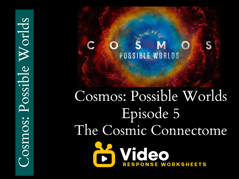 Cosmos - Episode 5 - The Cosmic Connectome