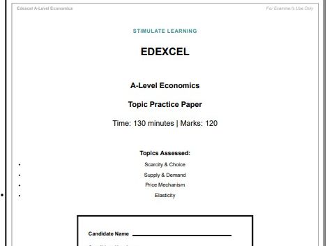 Edexcel A-Level Economics - 4 Topic Practice Paper