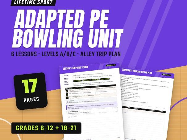 Adapted PE Bowling Unit for SEND | Levels A/B/C + Community Outing Plan | Grades 6-12 and Post-16