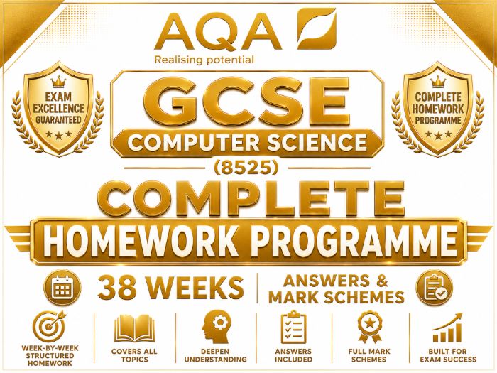 AQA GCSE Computer Science (8525) Complete Homework Programme – 38 Weeks, Answers & Mark Schemes