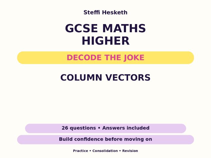 Column Vectors | GCSE Decode the Joke + Answers