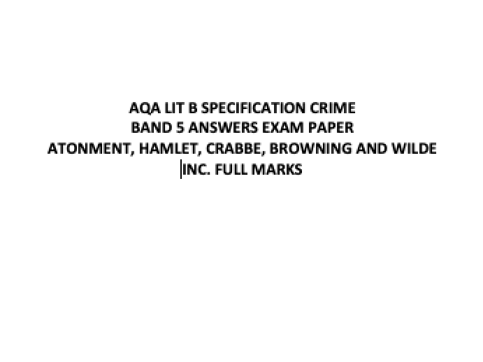 AQA Lit B Crime Exam paper full marks