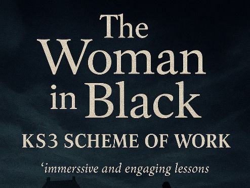 The Woman in Black Full Scheme of Work