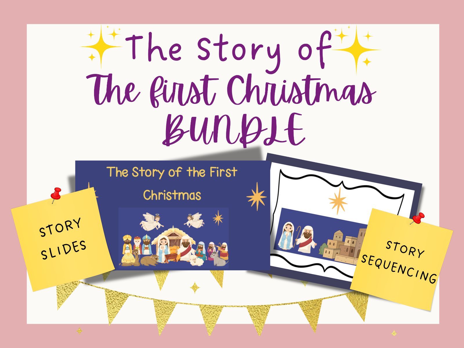 Nativity / Story of the First Christmas Teaching Bundle