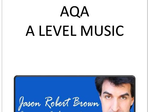 AQA A Level Music - Jason Robert Brown Practice Questions