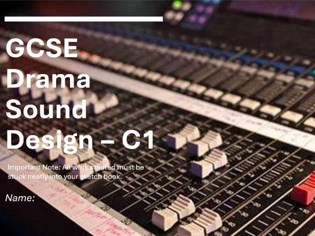 GCSE Drama Component 1 Sound Design Workbook
