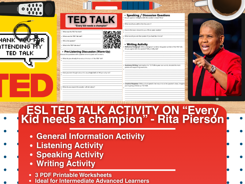ESL TED Talk Activity Worksheets - Every Kid needs a Champion - Rita Pierson
