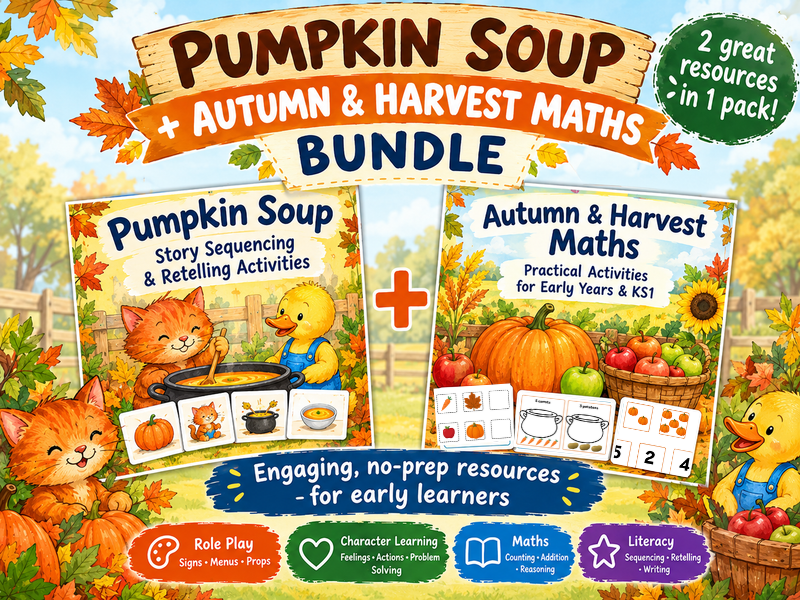 Pumpkin Soup Story Sequencing & Autumn Harvest Maths Bundle