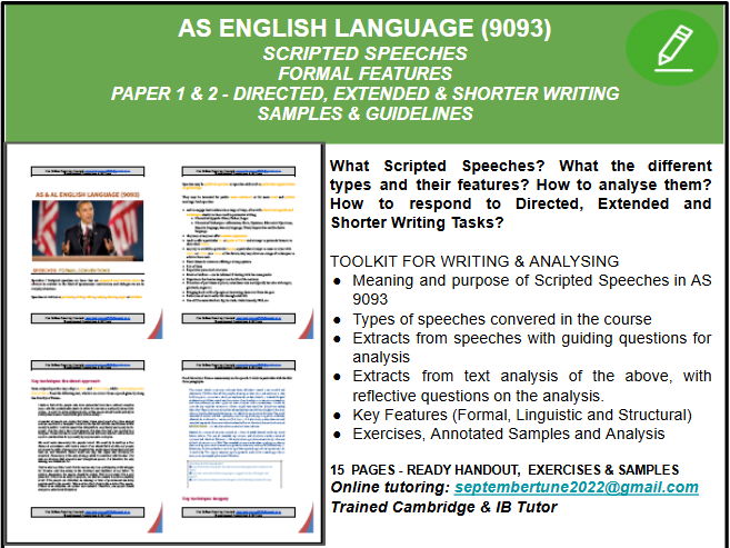 FEATURES AND WRITING OF SCRIPTED SPEECHES: CAIE AS ENGLISH LANG (9093)