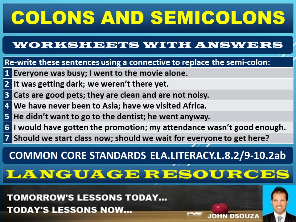 COLONS AND SEMICOLONS - PUNCTUATION: WORKSHEETS WITH ANSWERS | Teaching