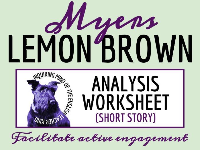 "The Treasure of Lemon Brown" by Walter Dean Myers Close Reading Analysis Worksheet
