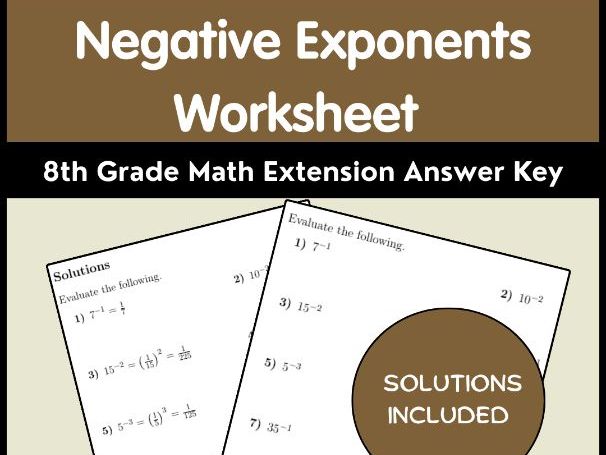 Negative Exponents Worksheet 8th Grade Math Extension Answer Key