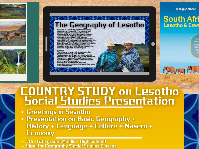 Lesotho Country Study - Geography + Social Studies Presentation - Africa