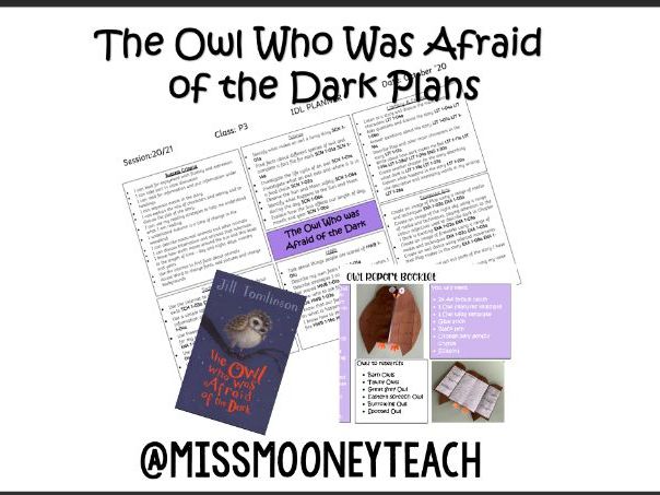 The Owl who was Afraid of the Dark Plans