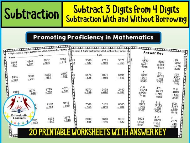 Subtract 3-Digits from 4-Digits Subtraction Worksheets (With & Without Borrowing) – Practice Activit